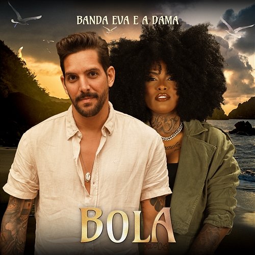 Bola Banda Eva & A Dama