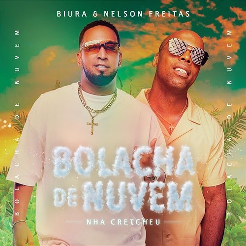 Bolacha De Nuvem (Nha Cretcheu) Biura, Nelson Freitas