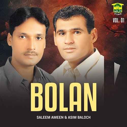 Bolan, Vol. 01 Saleem Ameen & Asim Baloch