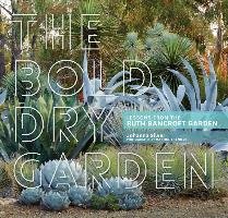 Bold Dry Garden, the Silver Johanna