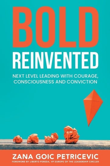 Bold Reinvented Bold Leadership Culture d.o.o.