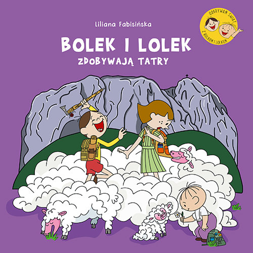 Bolek i Lolek zdobywają Tatry Fabisińska Liliana