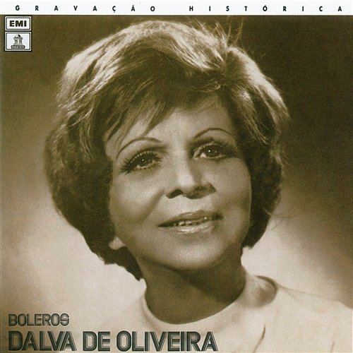Boleros Dalva De Oliveira