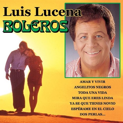 Boleros Luis Lucena