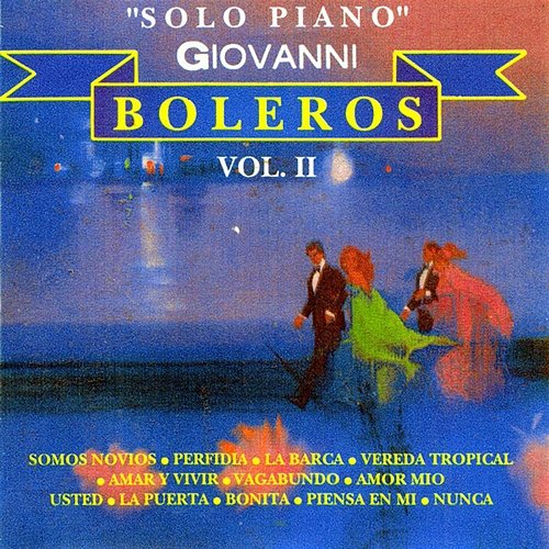 Boleros, Vol. II Giovanni Marradi, Giovanni
