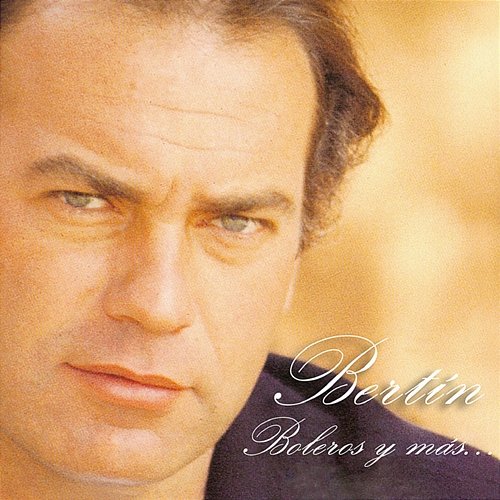 Boleros y Más Bertin Osborne