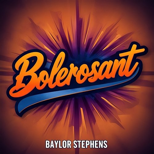 Bolerosant Baylor Stephens
