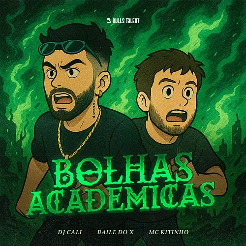 BOLHAS ACADÊMICAS DJ Cali, Baile do X & Mc Kitinho