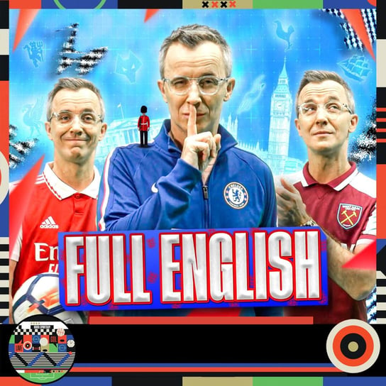 Boli Was wielki Arsenal - Full English #6 (14.10.2022) Kanał Sportowy