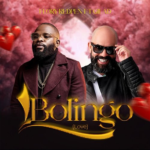 Bolingo (Love) Flory Redpen feat. Gilad