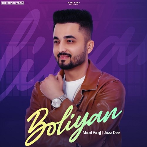 Boliyan Mani Sanj, Jazz Dee