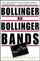 Bollinger on Bollinger Bands Bollinger John G., Bollinger John