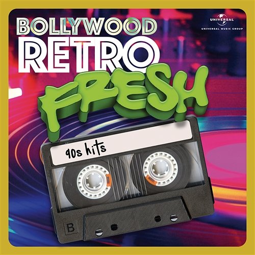 Bollywood Retro Fresh - 90s Hits Various Artists