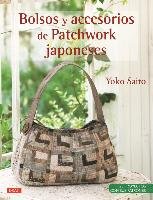 Bolsos y accesorios de patchwork japoneses Saito Yoko
