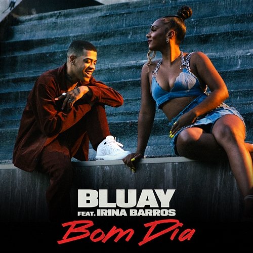 Bom Dia Bluay, Irina Barros