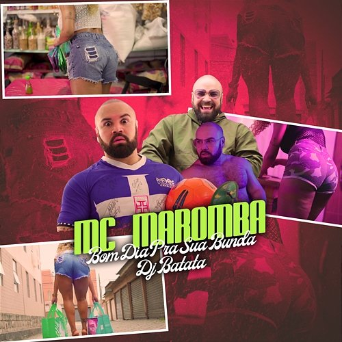 Bom Dia Pra Sua Bunda MC Maromba, DJ Batata