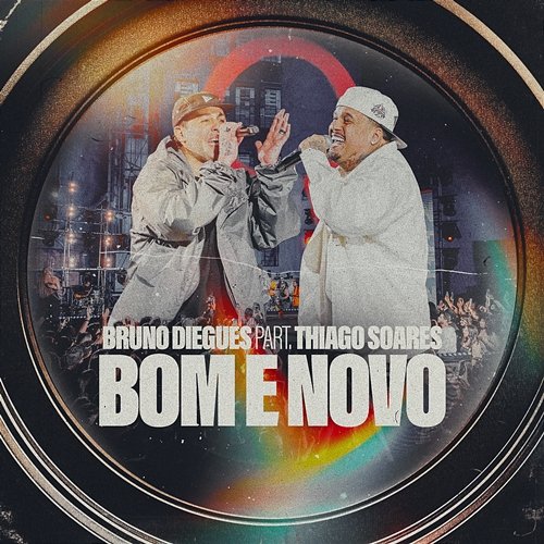 Bom E Novo Bruno Diegues, Thiago Soares