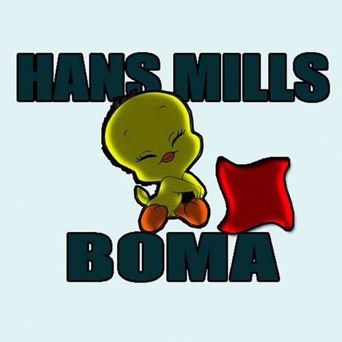 Boma Hans Mills