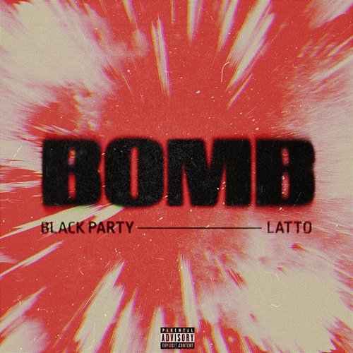 BOMB bLAck pARty feat. Latto