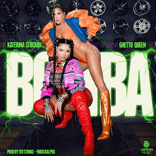 Bomba Ghetto Queen, Katerina Stikoudi, Teo Tzimas