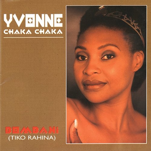 Bombani Yvonne Chaka Chaka