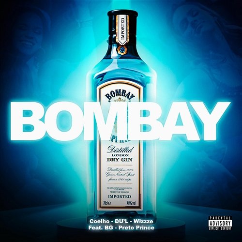 BOMBAY Coelho, DU'L & Wizzze feat. BG, Preto Prince