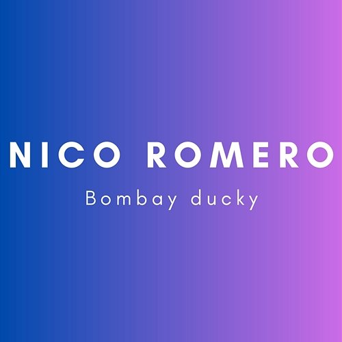 Bombay Ducky Nico Romero