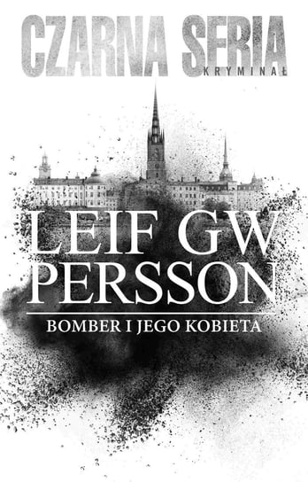 Bomber i jego kobieta Persson Leif GW