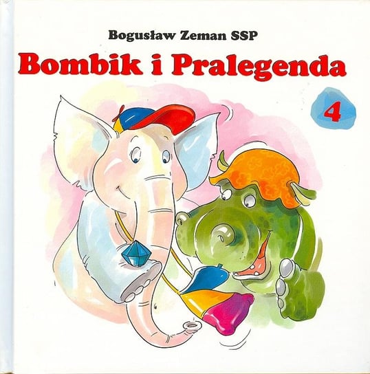 Bombik i Pralegenda 4 Zeman Bogusław