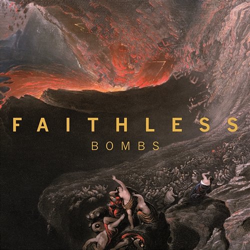 Bombs Faithless Feat. Harry Collier