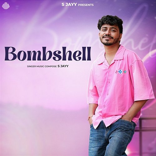 Bombshell S Jayy