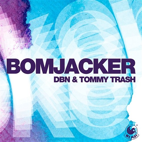 Bomjacker DBN & Tommy Trash