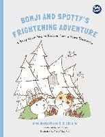 Bomji and Spotty's Frightening Adventure Westcott Anne