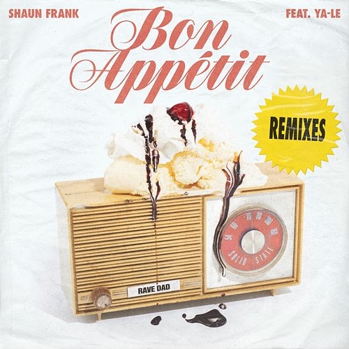 Bon Appétit Shaun Frank feat. YA-LE