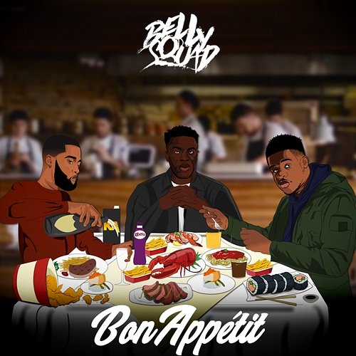 Bon Appétit Belly Squad