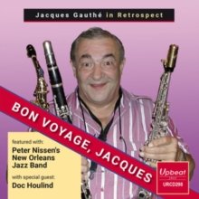 Bon Voyage, Jacques Jacques & Peter Nissen's New Orleans Band Gauthe