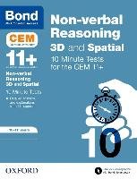 Bond 11+: CEM 3D Non-Verbal Reasoning 10 Minute Tests Oxford Children's Books