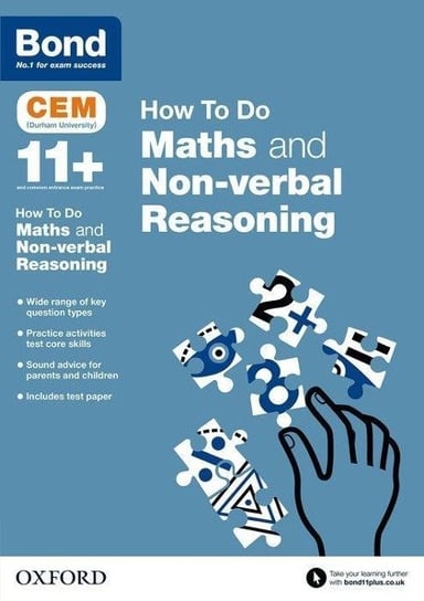 Bond 11+. CEM How To Do. Maths and Non-verbal Reasoning Opracowanie zbiorowe