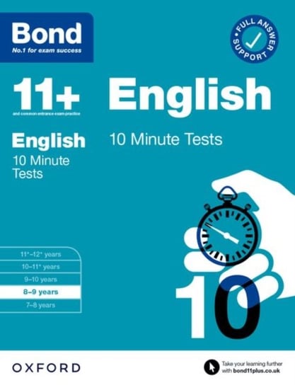 Bond 11+ English 10 Minute Tests with Answer Support 8-9 years Sarah Lindsay