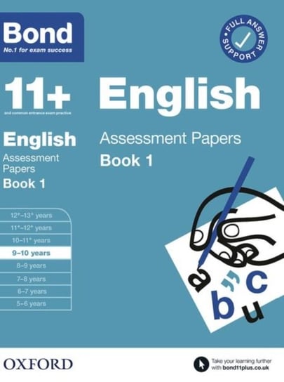 Bond 11+ English Assessment Papers 9-10 Book 1 Opracowanie zbiorowe