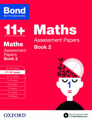 Bond 11+: Maths: Assessment Papers: 11+-12+ years Book 2 Clemson David