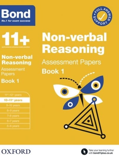 Bond 11+ Non Verbal Reasoning Assessment Papers 10-11 years Book 1 Opracowanie zbiorowe