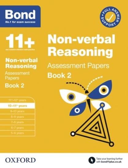 Bond 11+ Non-verbal Reasoning Assessment Papers 10-11 Years Book 2 Opracowanie zbiorowe