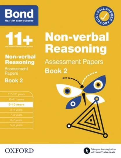 Bond 11+ Non-verbal Reasoning Assessment Papers 9-10 Years Book 2 Opracowanie zbiorowe