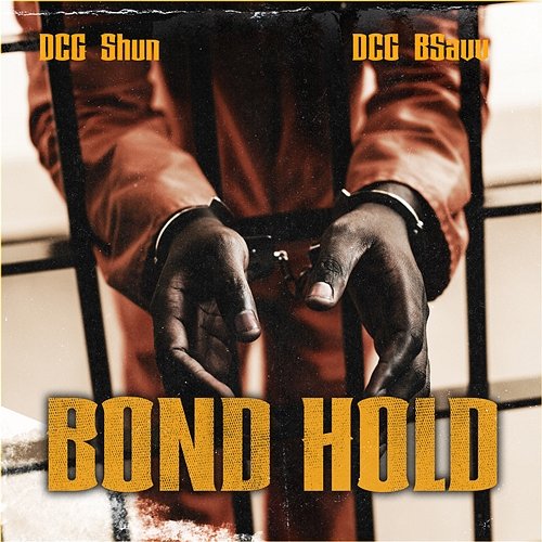Bond Hold DCG Brothers, DCG SHUN, DCG BSAVV