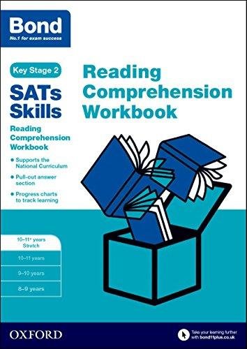 Bond SATs Skills: Reading Comprehension Workbook 10-11 Years Stretch Christine Jenkins