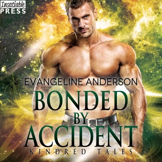 Bonded by Accident Anderson Evangeline