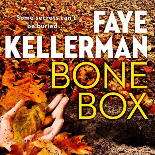 Bone Box (Peter Decker and Rina Lazarus Series, Book 24) Kellerman Faye