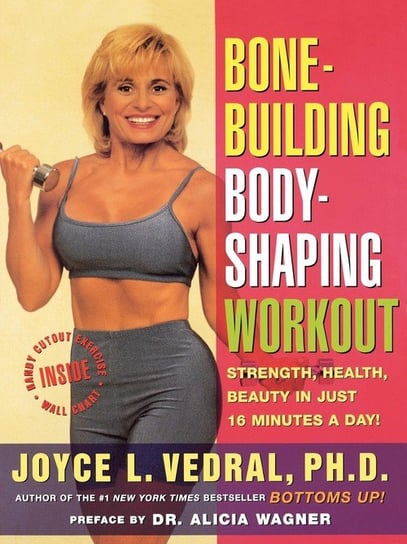 Bone Building Body Shaping Workout Vedral Joyce L.