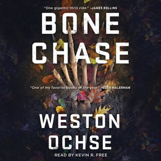 Bone Chase Ochse Weston